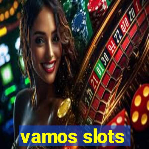 vamos slots